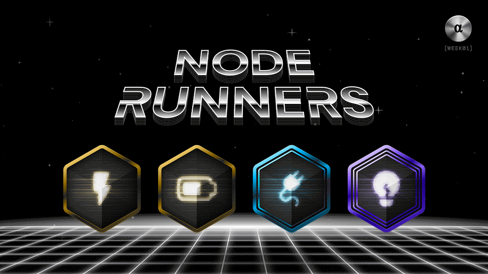 Node Runners - Build The Network, Get Rewards, Earn a Reputation