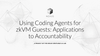 Using Coding Agents for zkVM Guests: Applications to Accountability