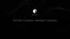 3.17:  Testnet Closing. Mainnet Loading.